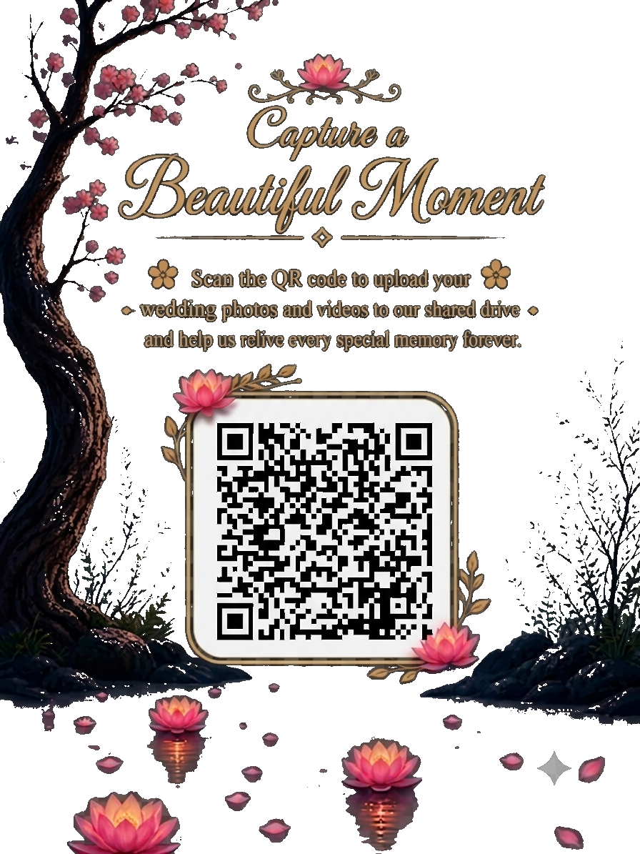Capture a beautiful moment — scan the QR code to upload your wedding photos and videos to our shared drive